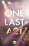 [One Last 03] • One Last Act